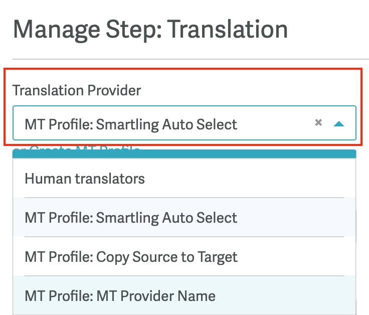 Workflow steps with an MT Profile as a translation provider.png