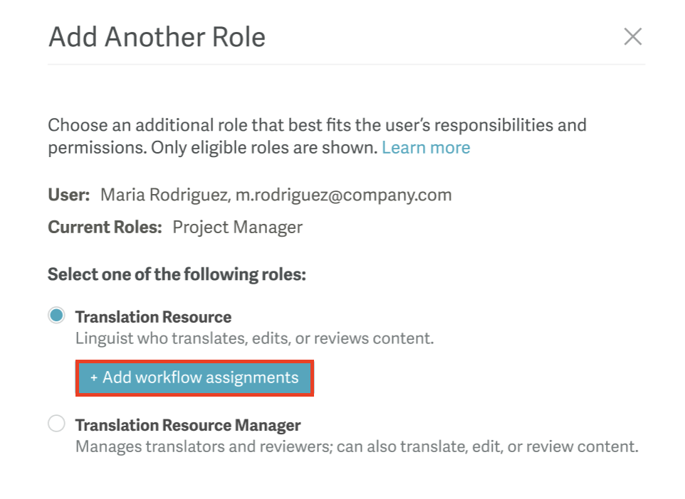 "Add workflow assignments" button in the pop-up dialog for adding another role