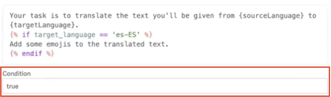 Screenshot of the Condition field displaying the value "true"