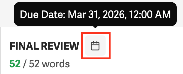 Tooltip displaying the step due date when hovering over the calendar icon