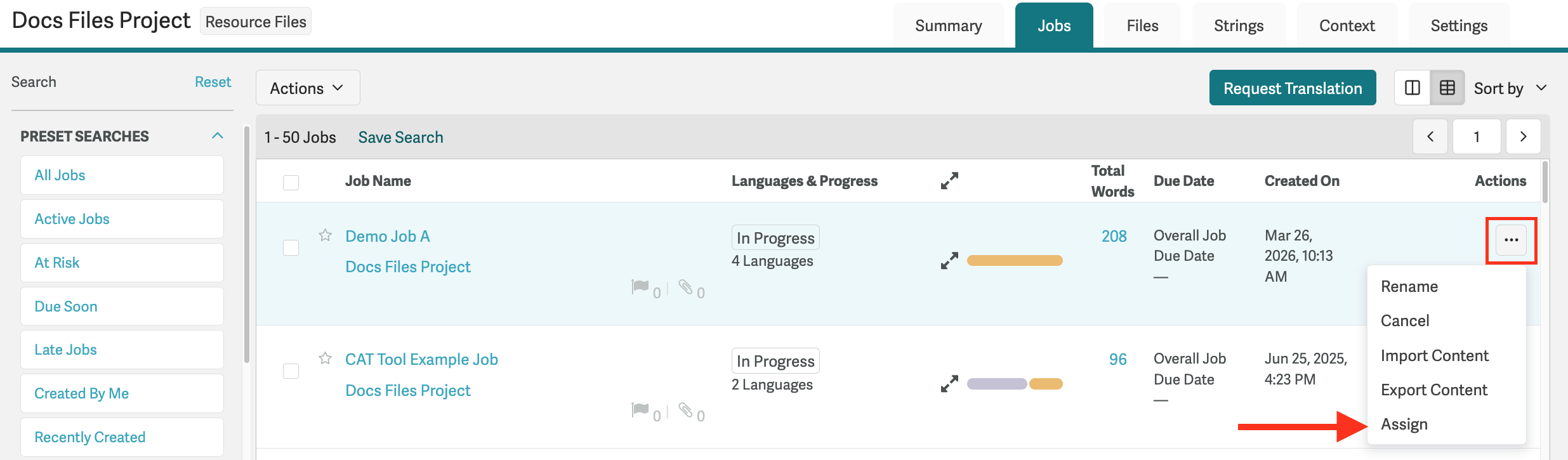Jobs Dashboard showing the ellipsis menu expanded with the Assign option for an in-progress job